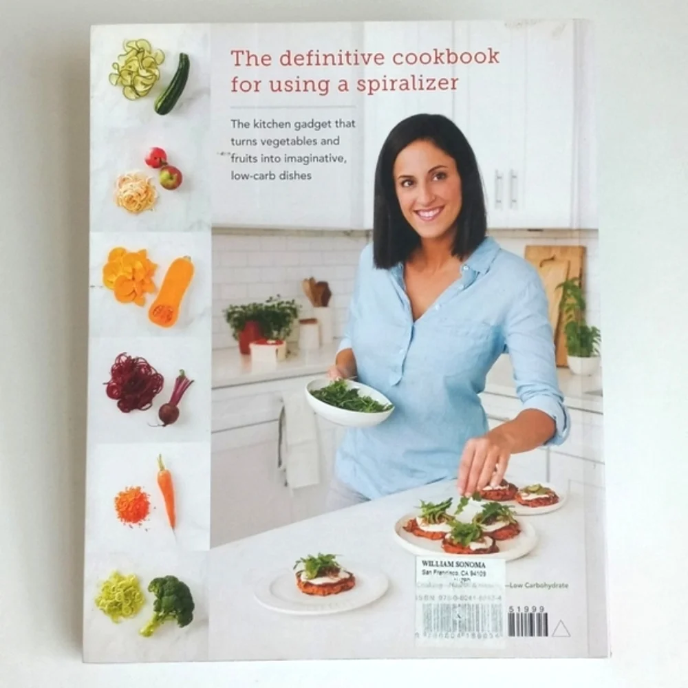 William Sonoma Inspiralized Turn Vegetables Into Healthy Meals Recipe Book
